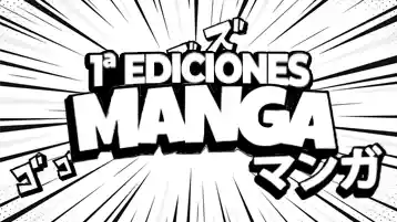 Primeras ediciones manga